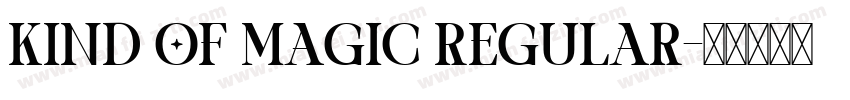 Kind of Magic Regular字体转换